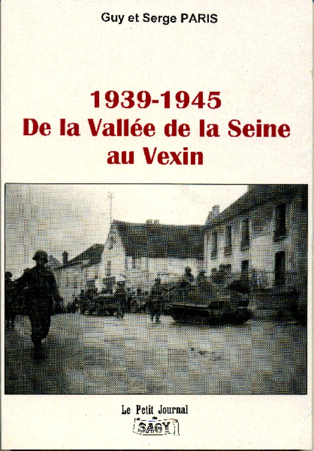 Couverture du livre 1939-1945 : De la Vallée de la Seine au Vexin